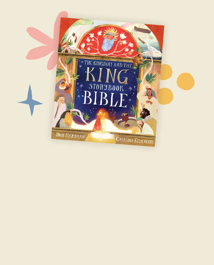 graphic featuring The Kingdom and the King Storybook Bible